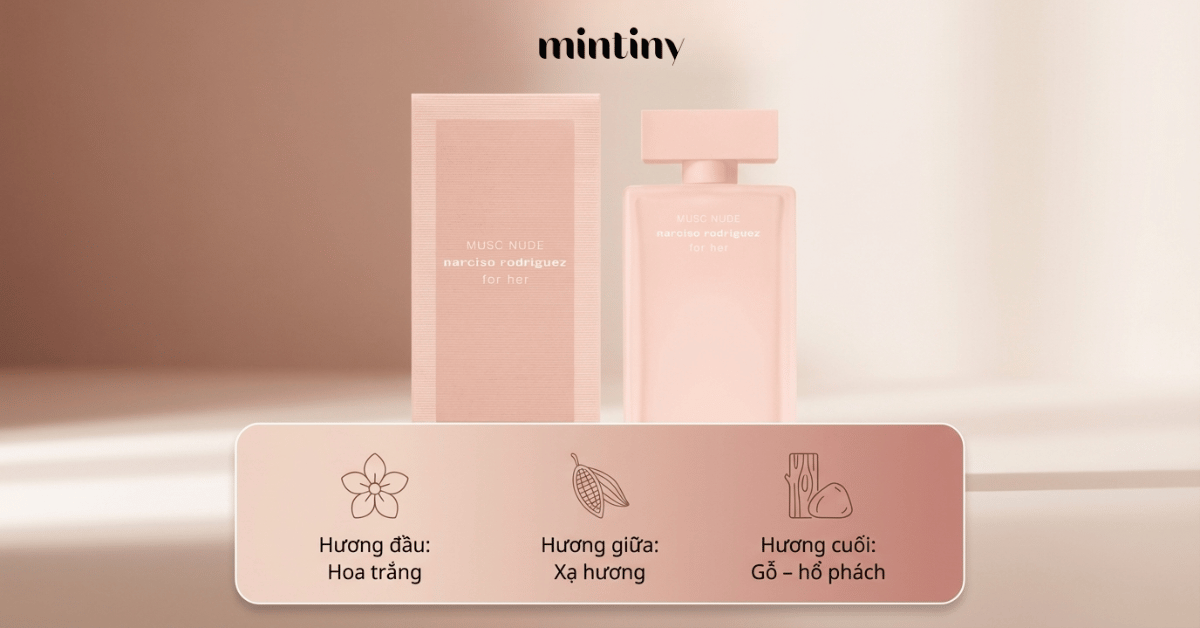 Tầng hương NARCISO RODRIGUEZ MUSC NUDE FOR HER EDP