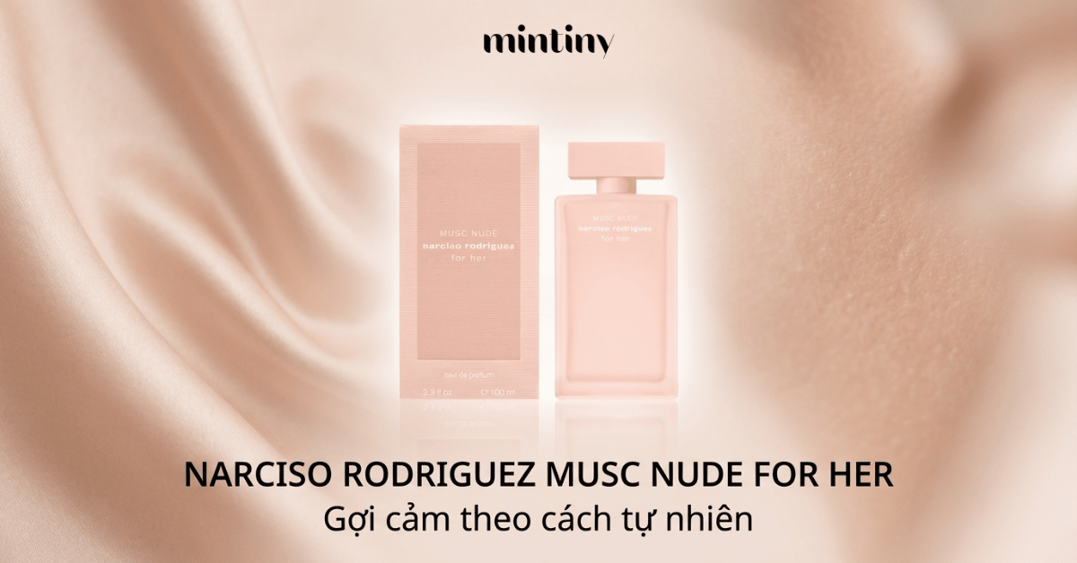 Nước hoa NARCISO RODRIGUEZ MUSC NUDE FOR HER EDP