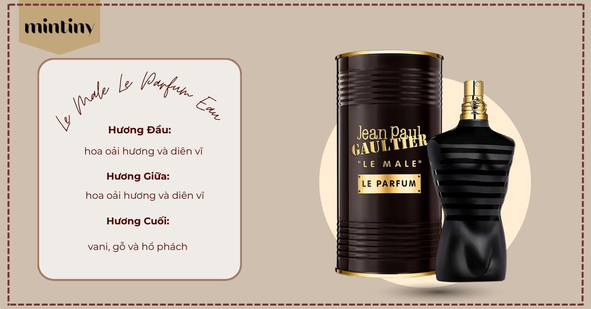 Tầng hương nước hoa Le Male Le Parfum Eau de Parfum Intense